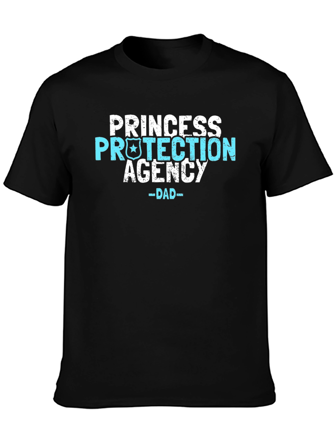 Princess Protection Agency Dad T-Shirt