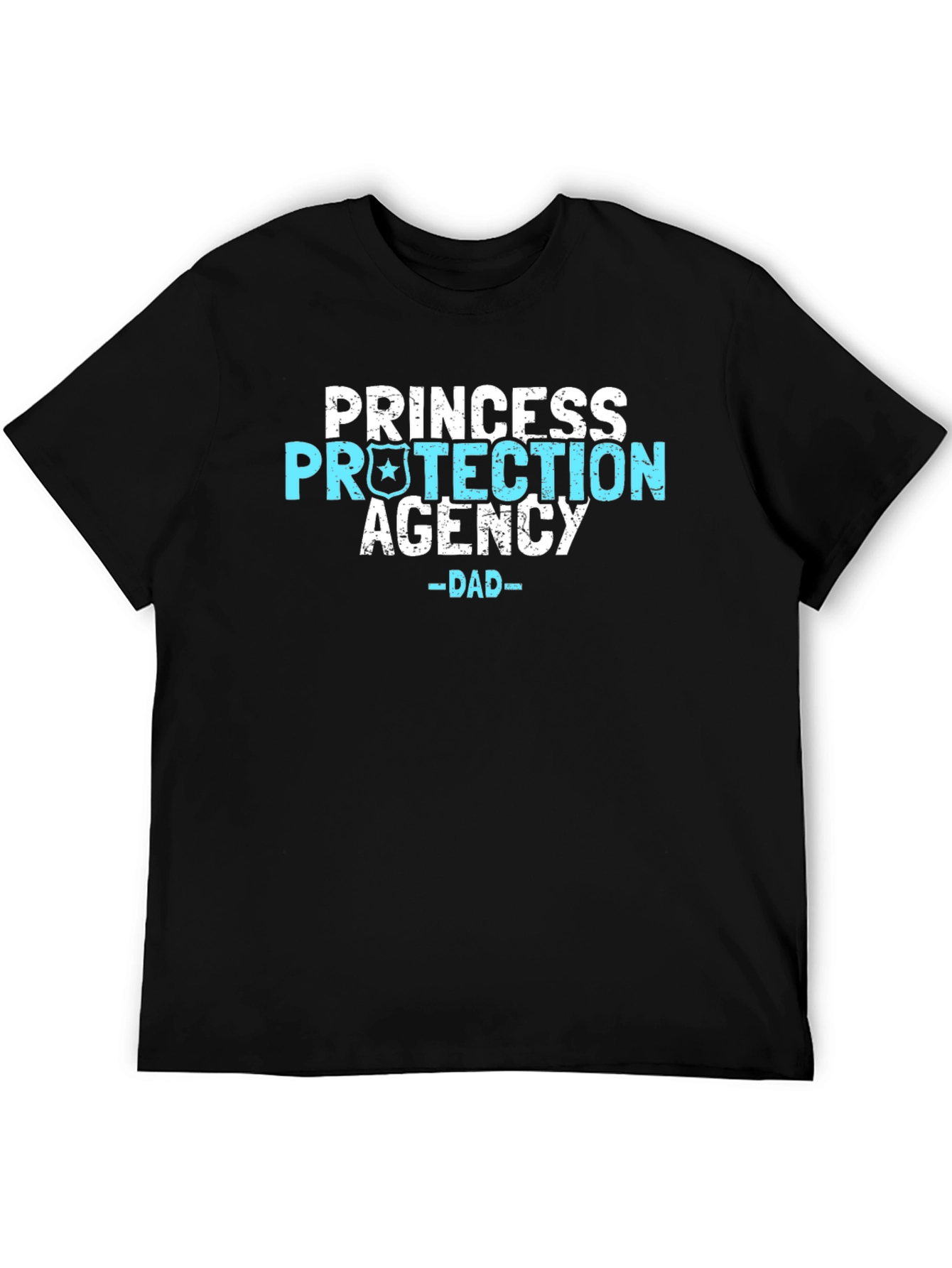 Princess Protection Agency Dad T-Shirt