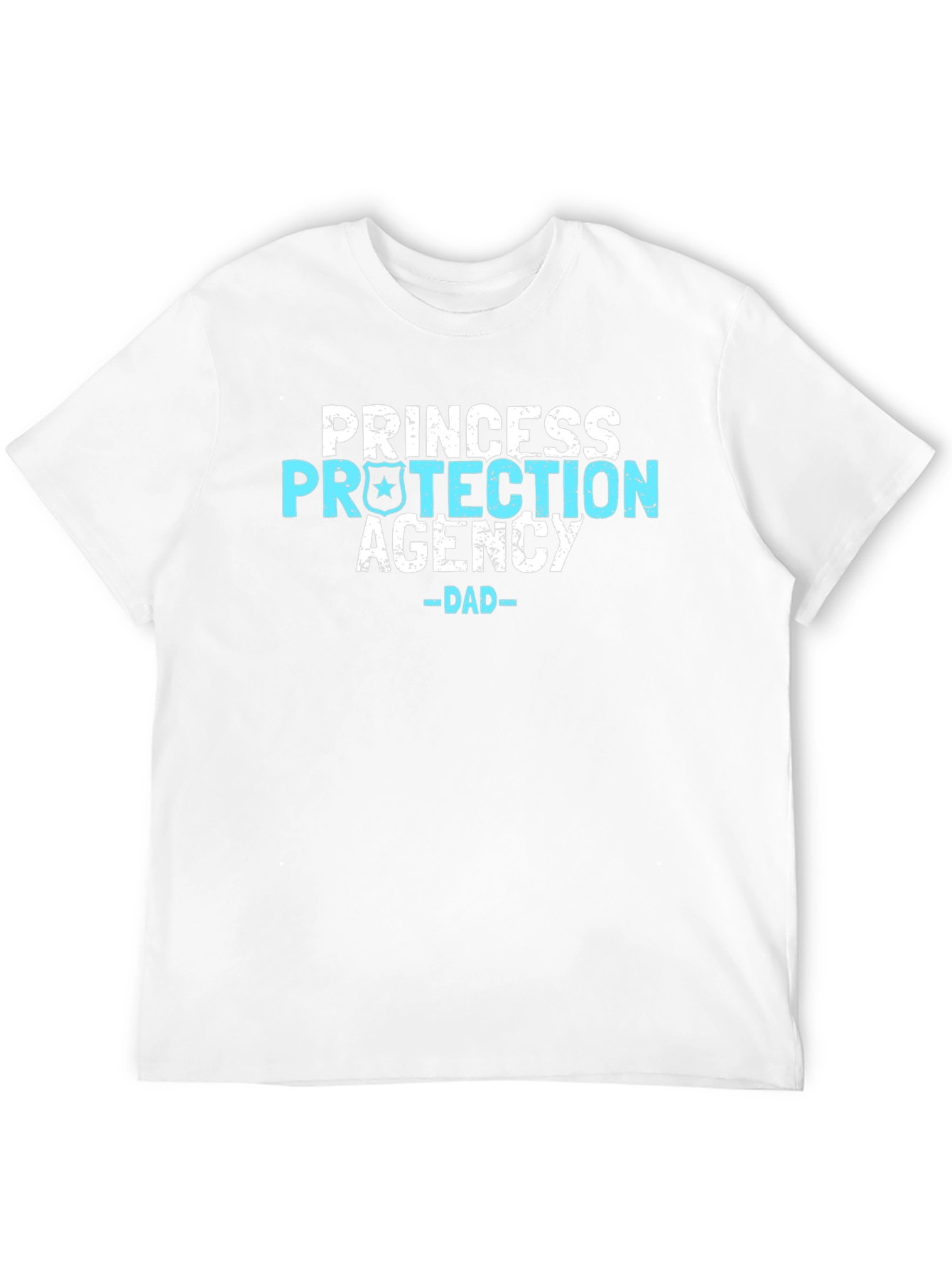 Princess Protection Agency Dad T-Shirt