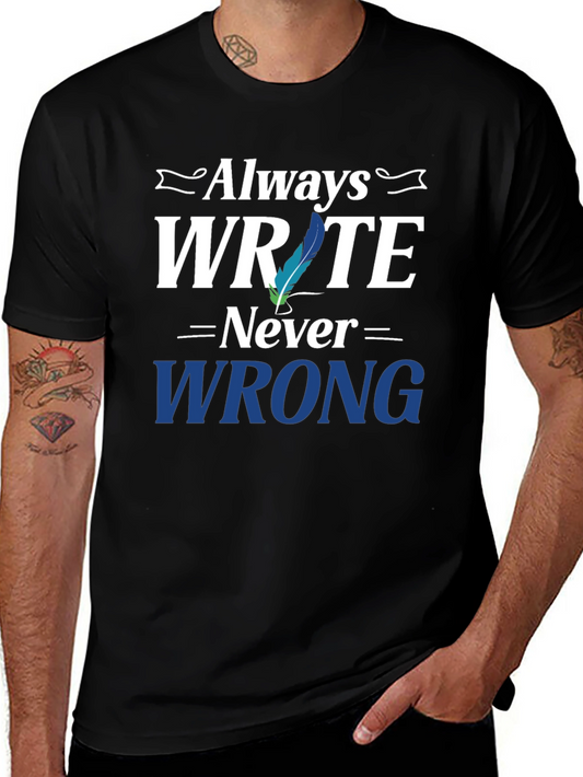 Always Write T-Shirt