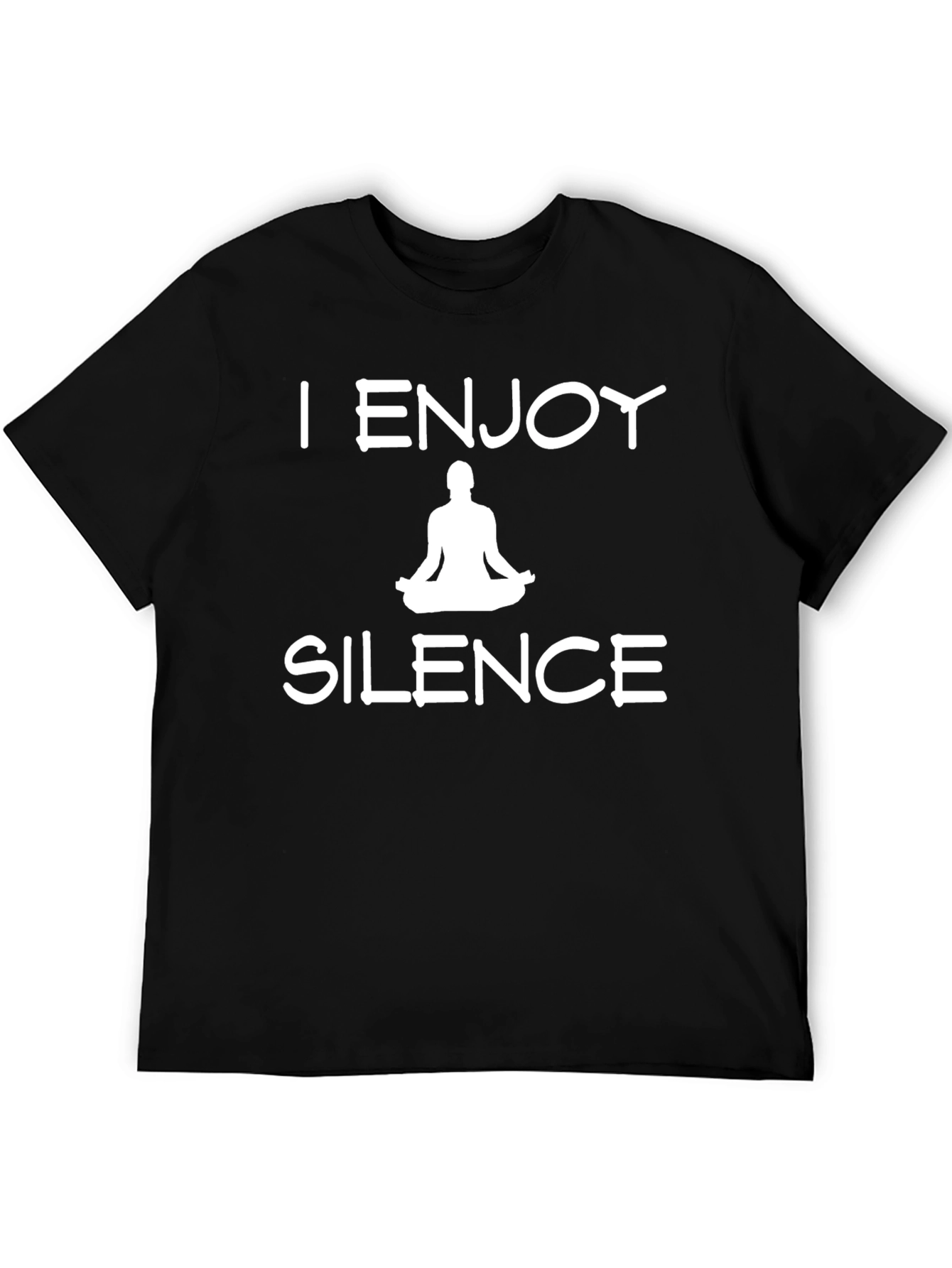 I Enjoy Silence Meditation T-Shirt