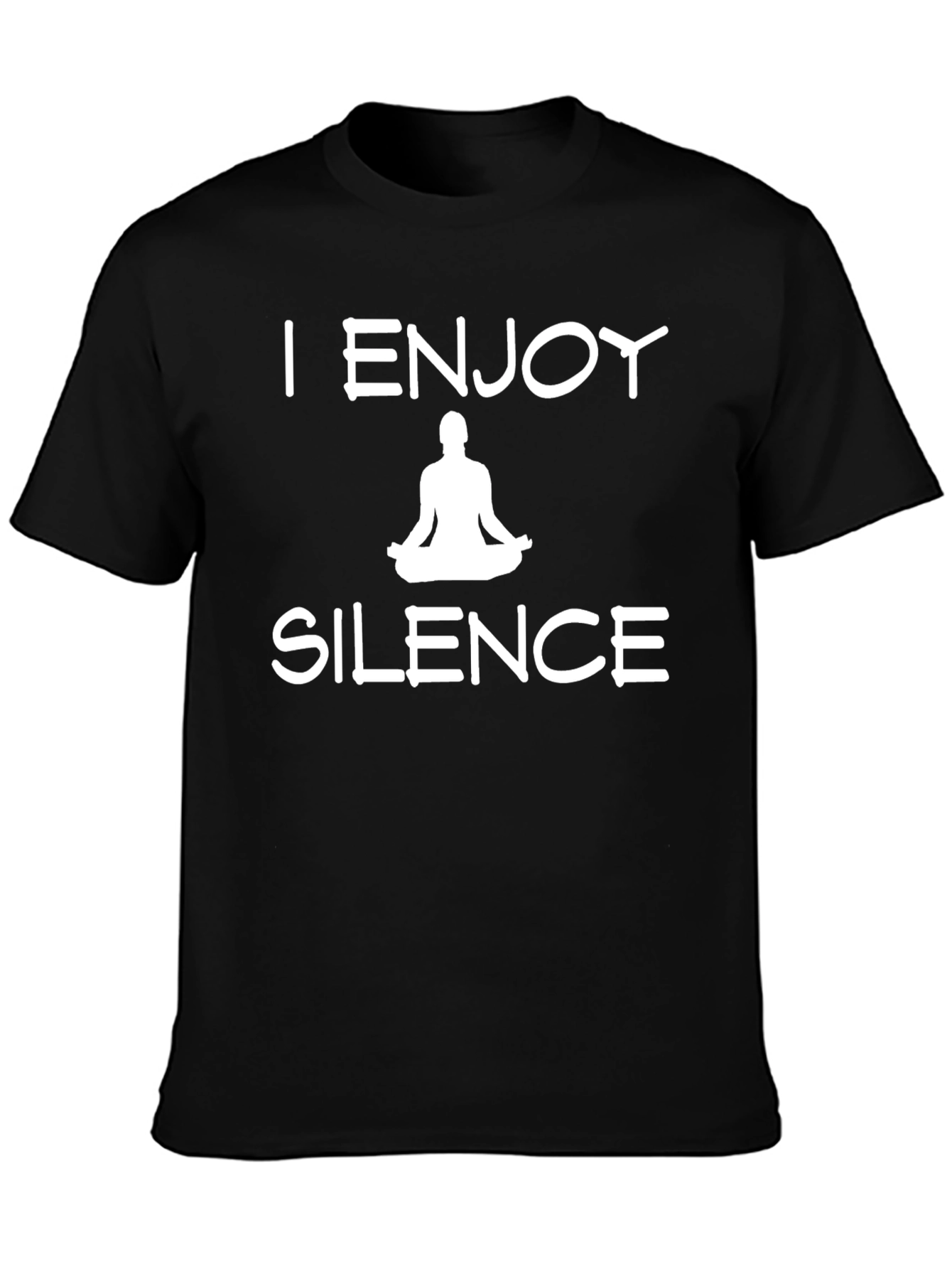 I Enjoy Silence Meditation T-Shirt