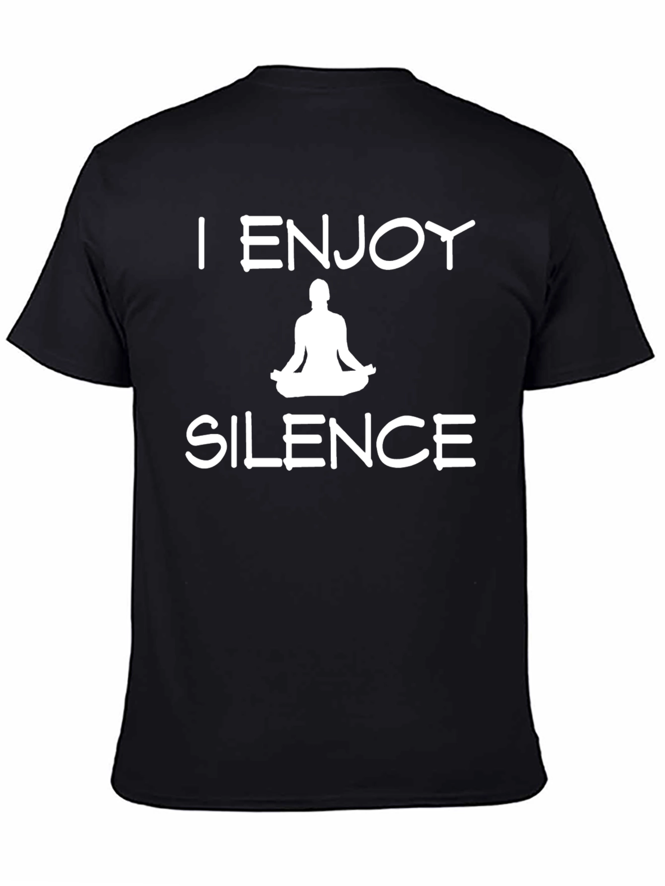 I Enjoy Silence Meditation T-Shirt