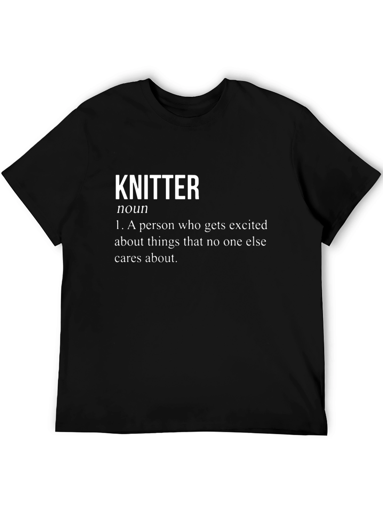 Knitter Definition Black T-Shirt - Funny Knitting Tee