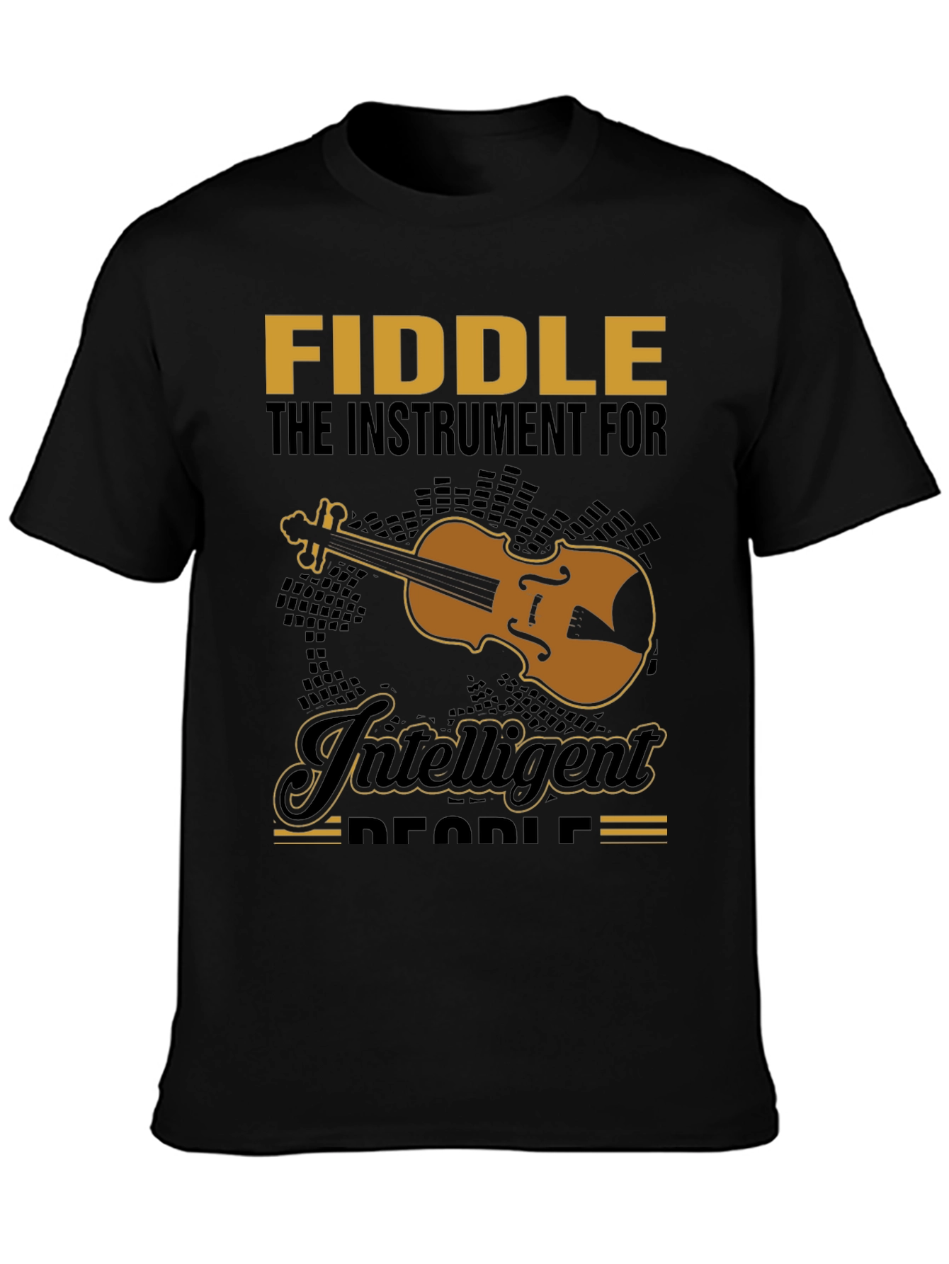 Fiddle Instrument Intelligent People Black T-Shirt