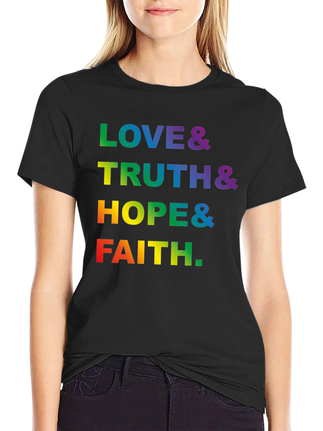 Love Truth Hope Faith LGBTQ Pride Graphic T-Shirt