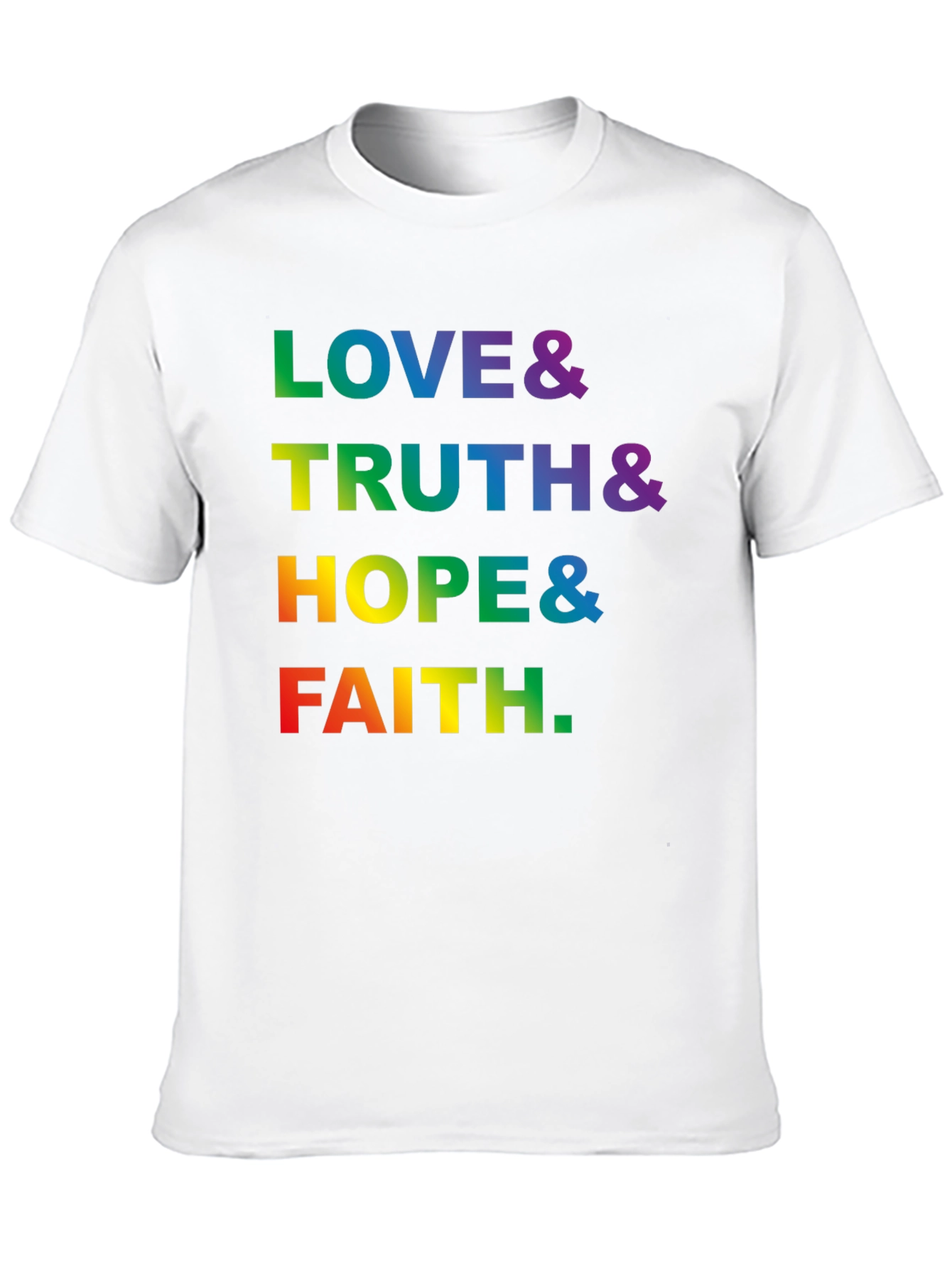 Love Truth Hope Faith LGBTQ Pride Graphic T-Shirt