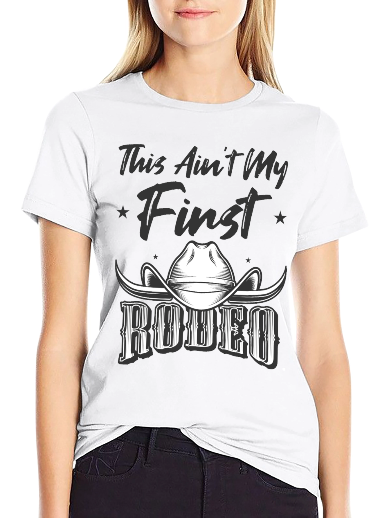 This Aint My First Rodeo Graphic Tee