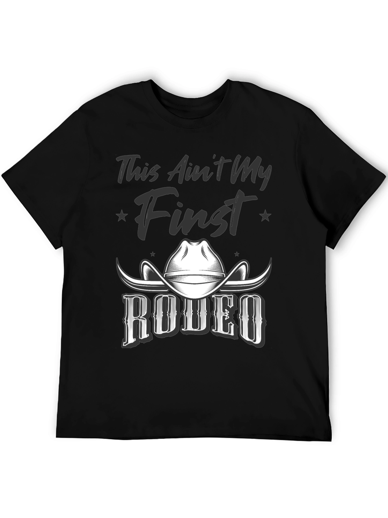 This Aint My First Rodeo Graphic Tee