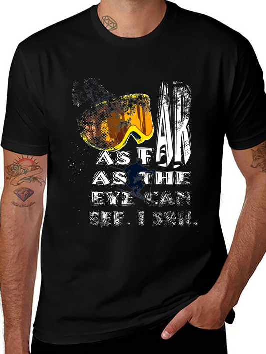 Ski Goggles T-Shirt - As Far As The Eye Can See