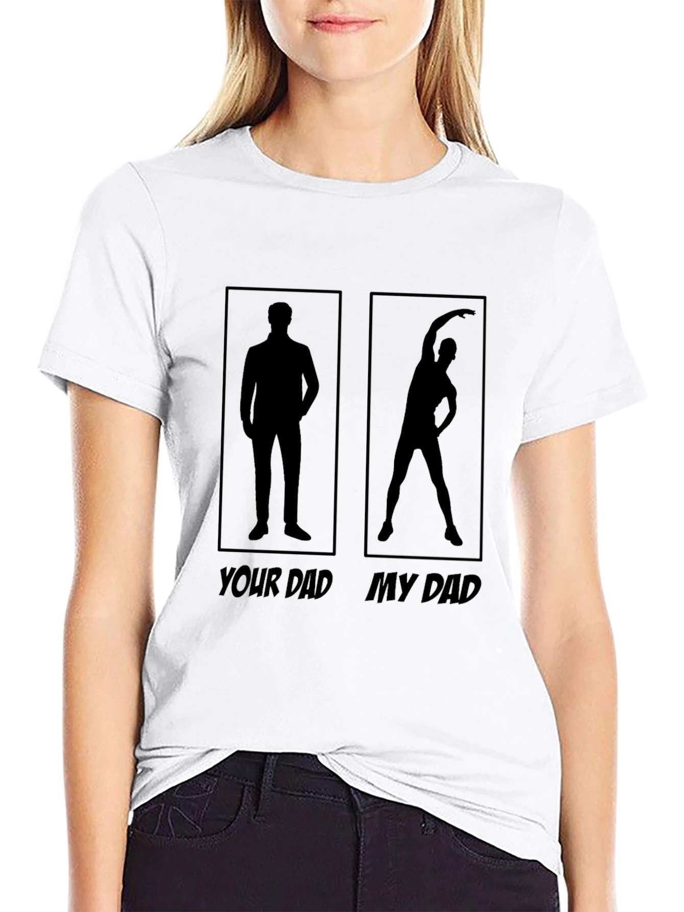 Your Dad My Dad Funny Workout T-Shirt