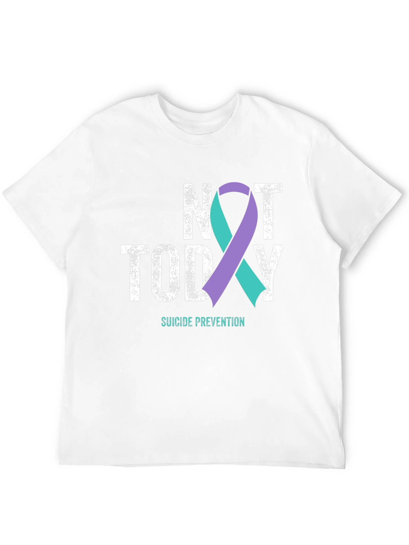 Not Today Suicide Prevention Awareness T-Shirt