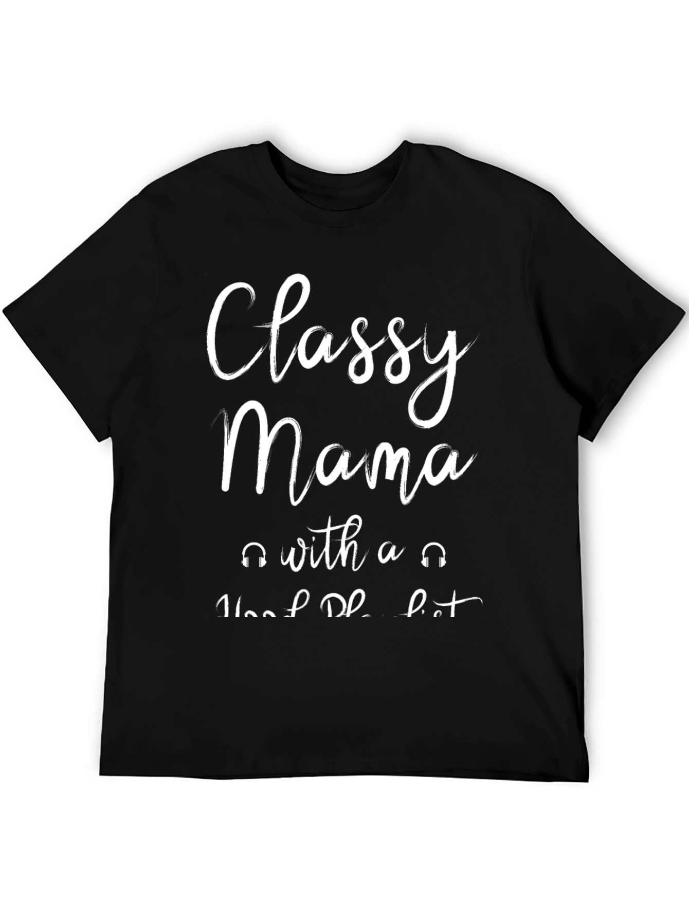 Classy Mama T-Shirt