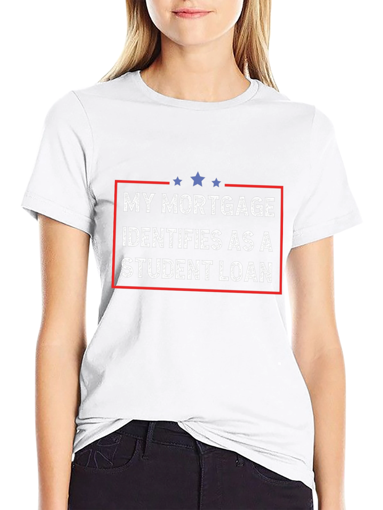 My Mortgage Identifies as Student Loan T-Shirt