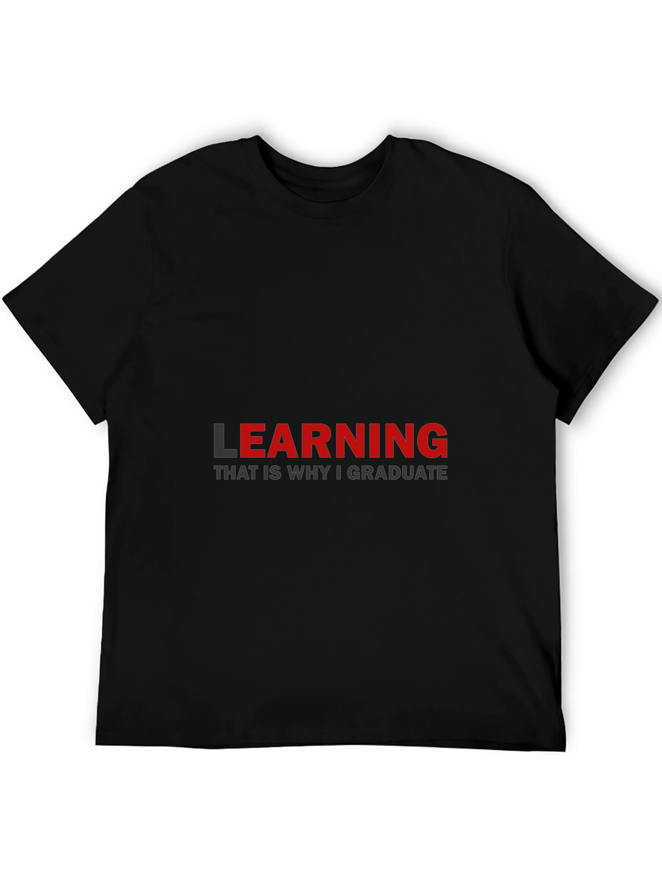 Learning Graduation T-Shirt
