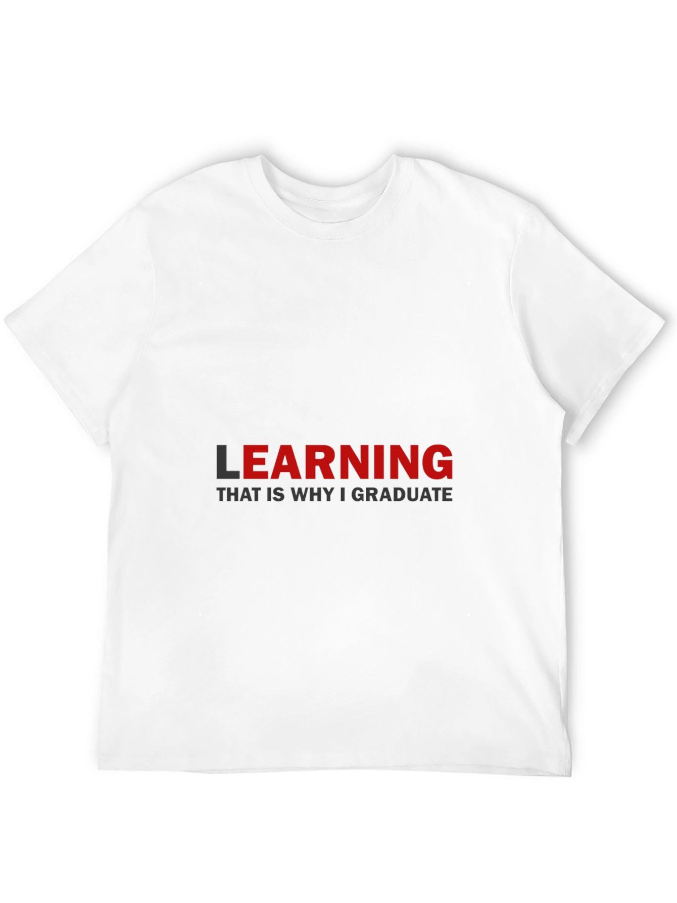 Learning Graduation T-Shirt