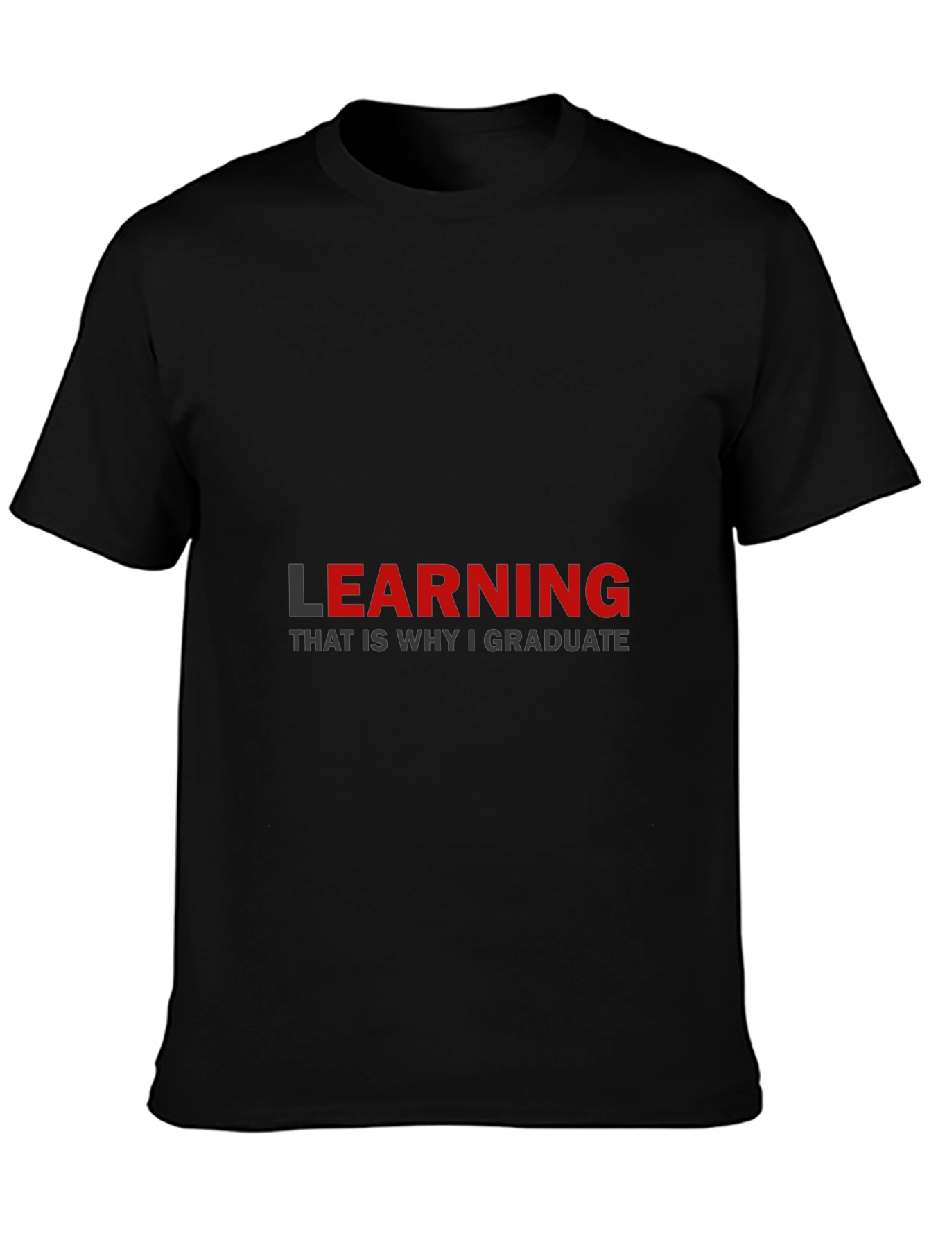 Learning Graduation T-Shirt