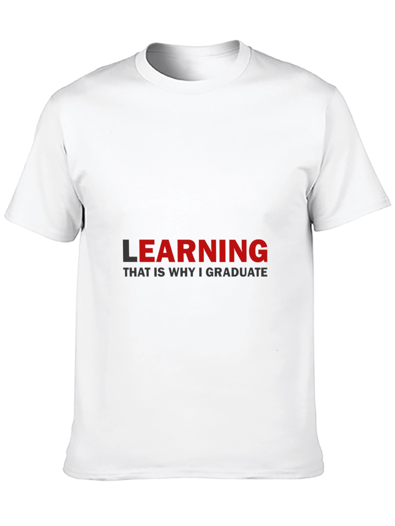 Learning Graduation T-Shirt