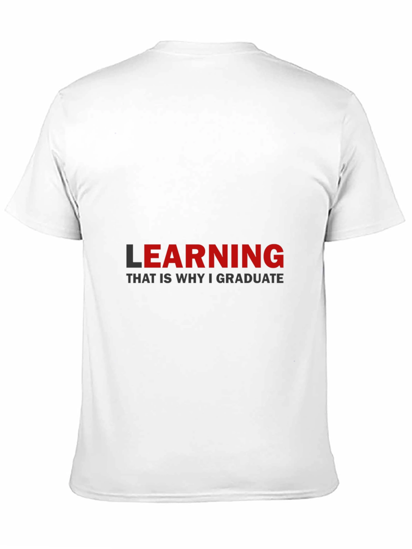 Learning Graduation T-Shirt