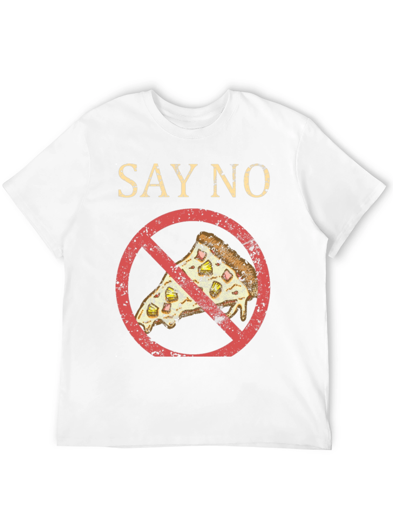 Say No To Pizza T-Shirt - Black Graphic Tee