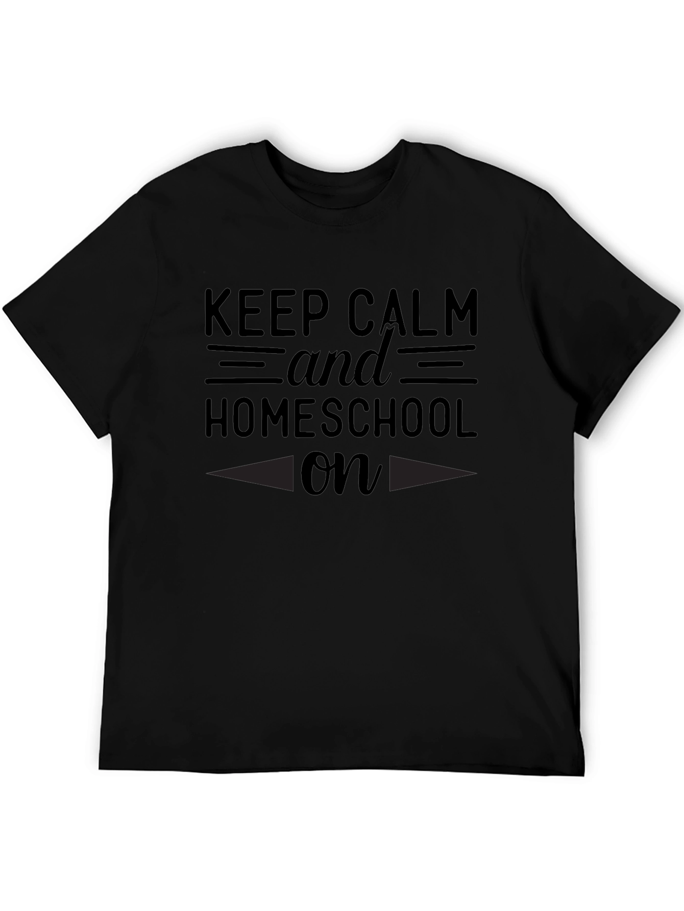 Keep Calm and Homeschool On T-Shirt