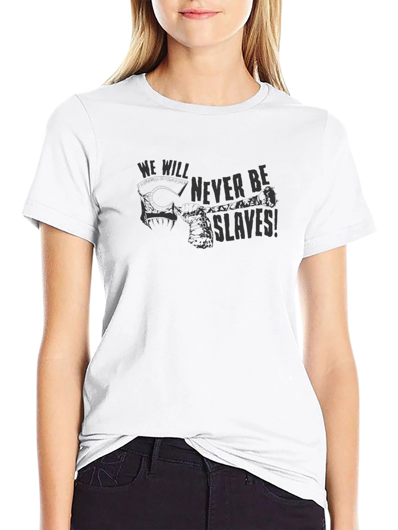 We Will Never Be Slaves Graphic Tee