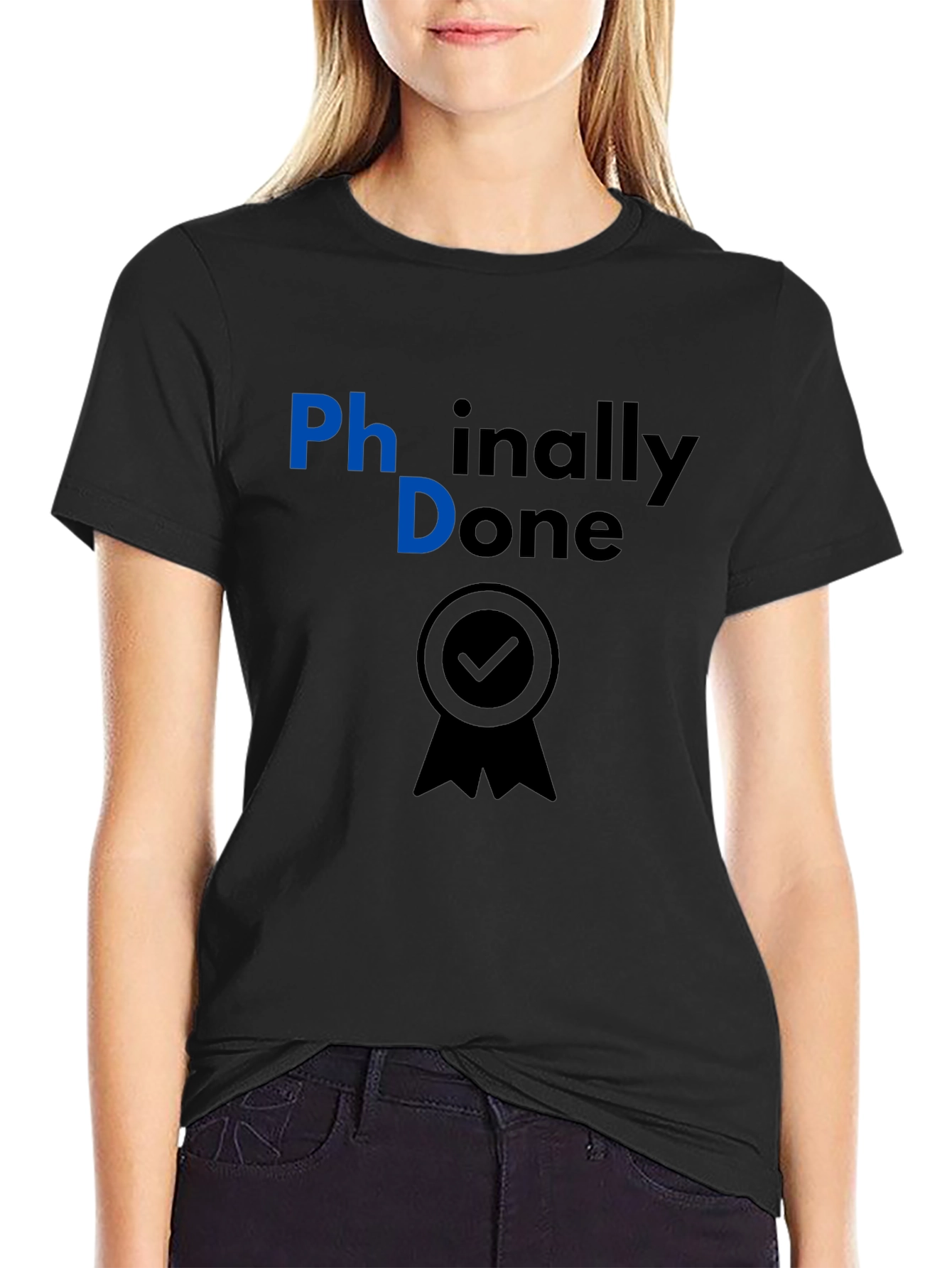 Phinally Done PhD Graduation T-Shirt
