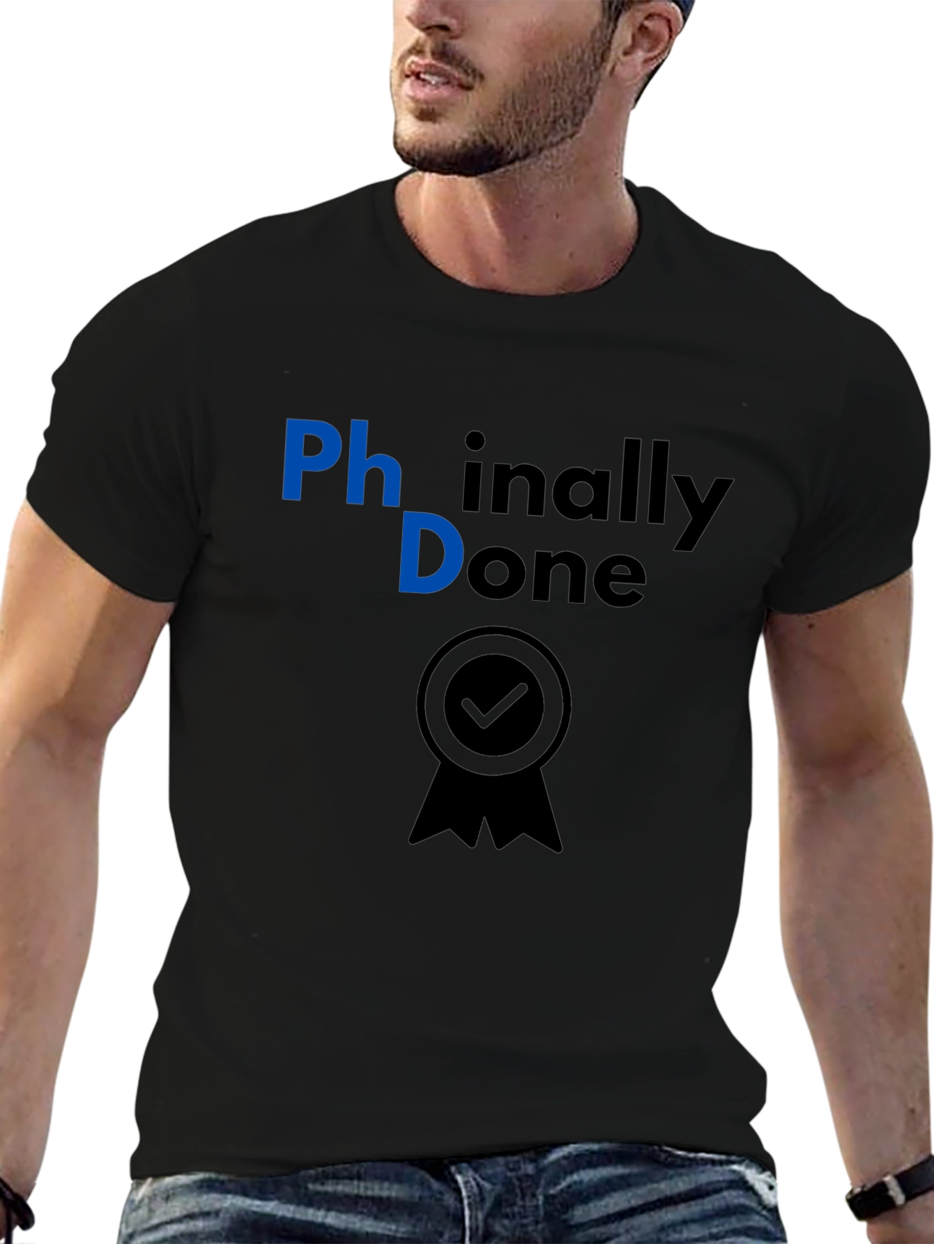 Phinally Done PhD Graduation T-Shirt