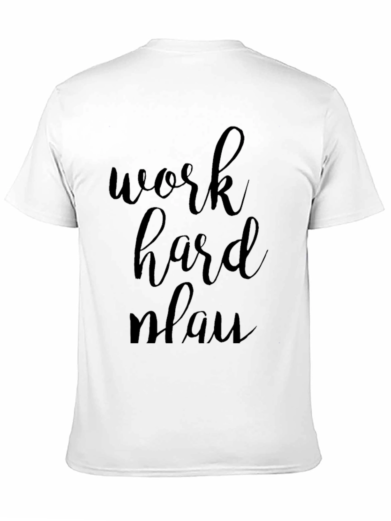 Work Hard Plan T-Shirt