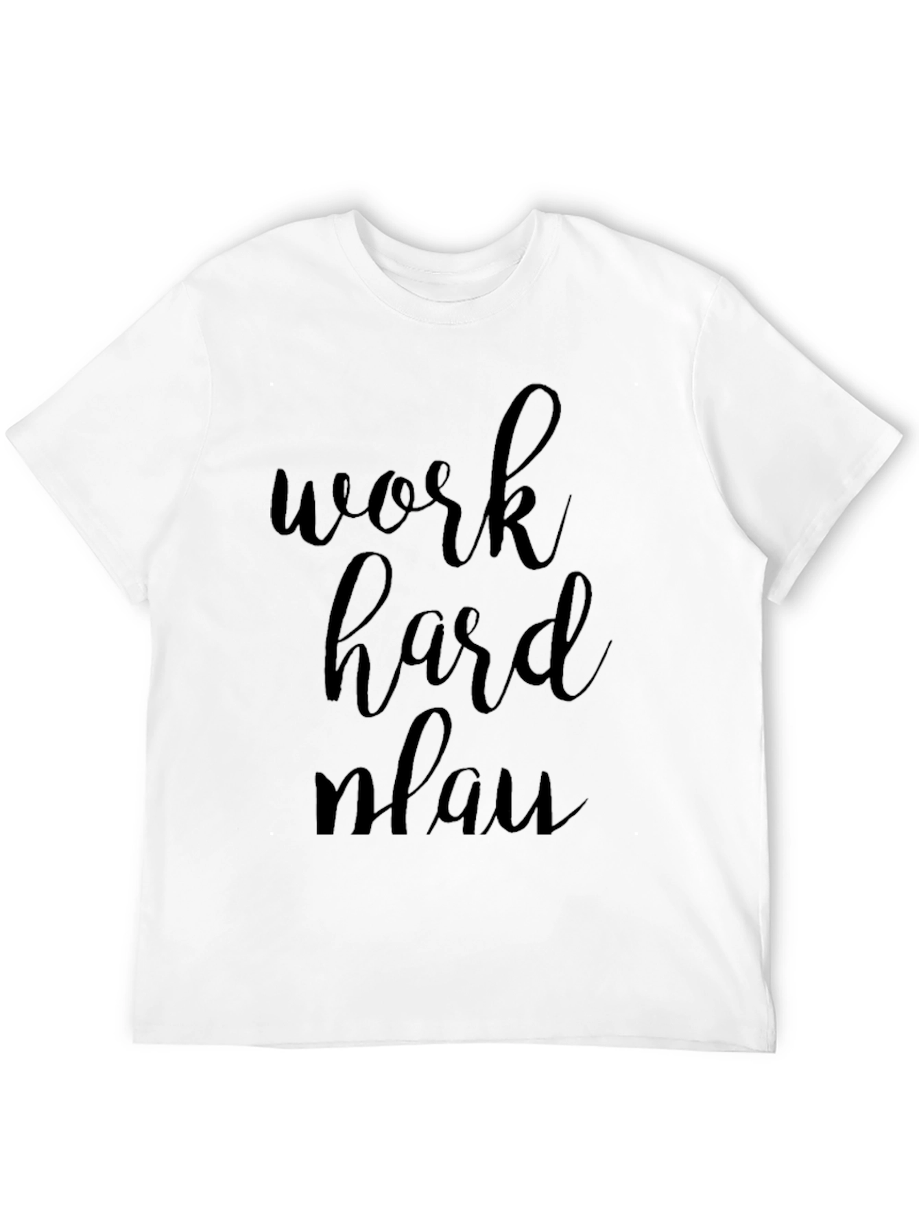 Work Hard Plan T-Shirt