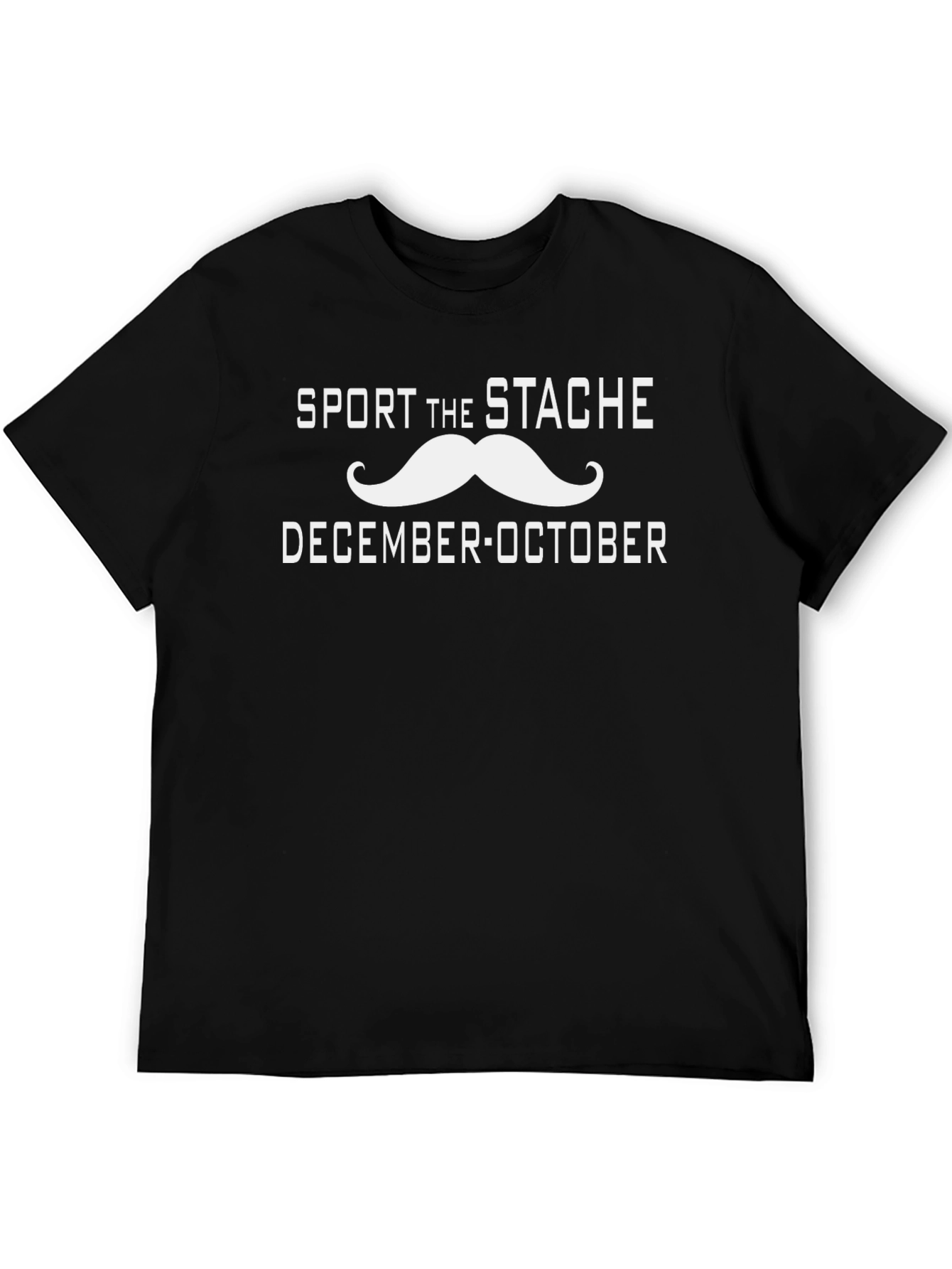 Sport the Stache T-Shirt - December October