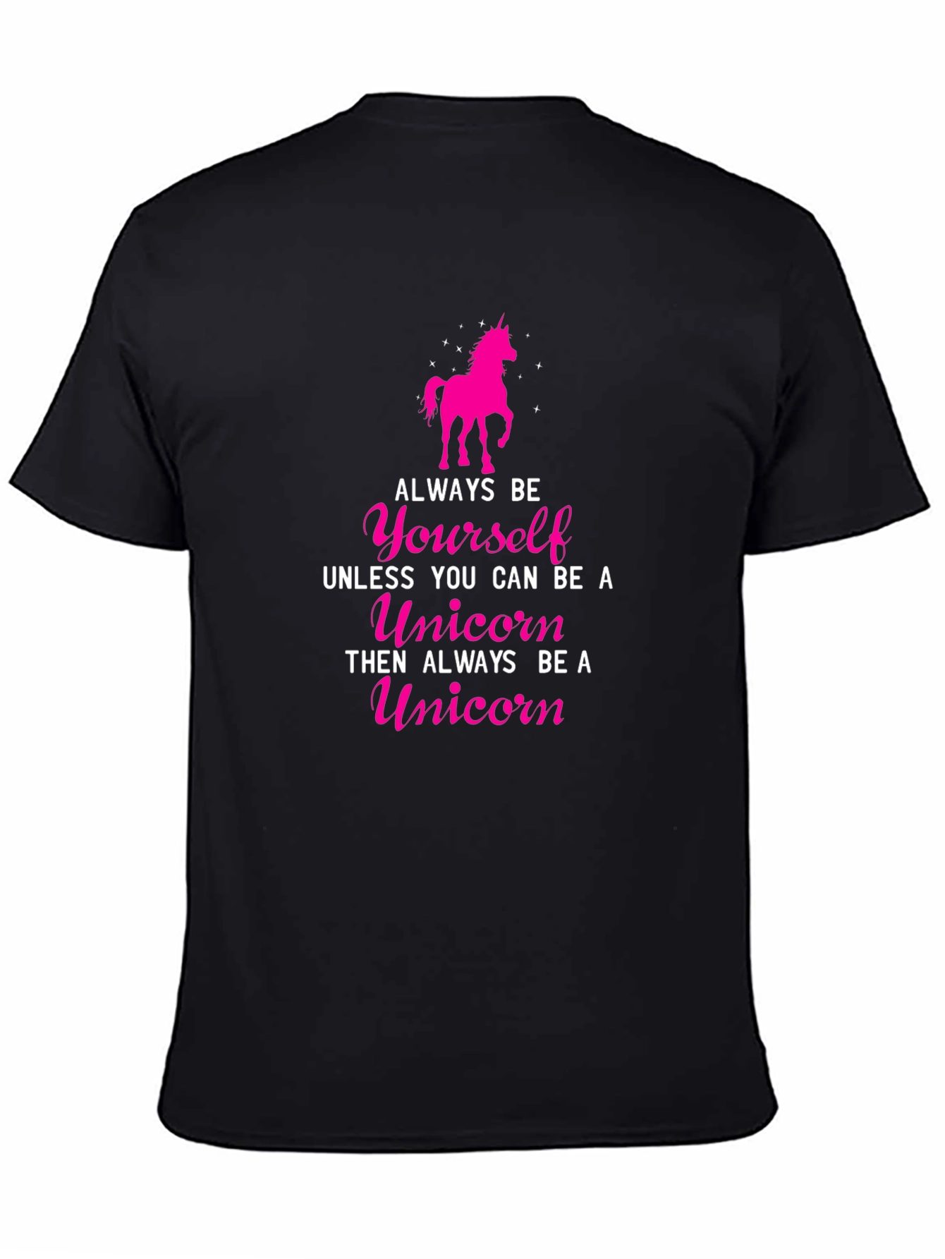 Always Be Yourself Unicorn T-Shirt