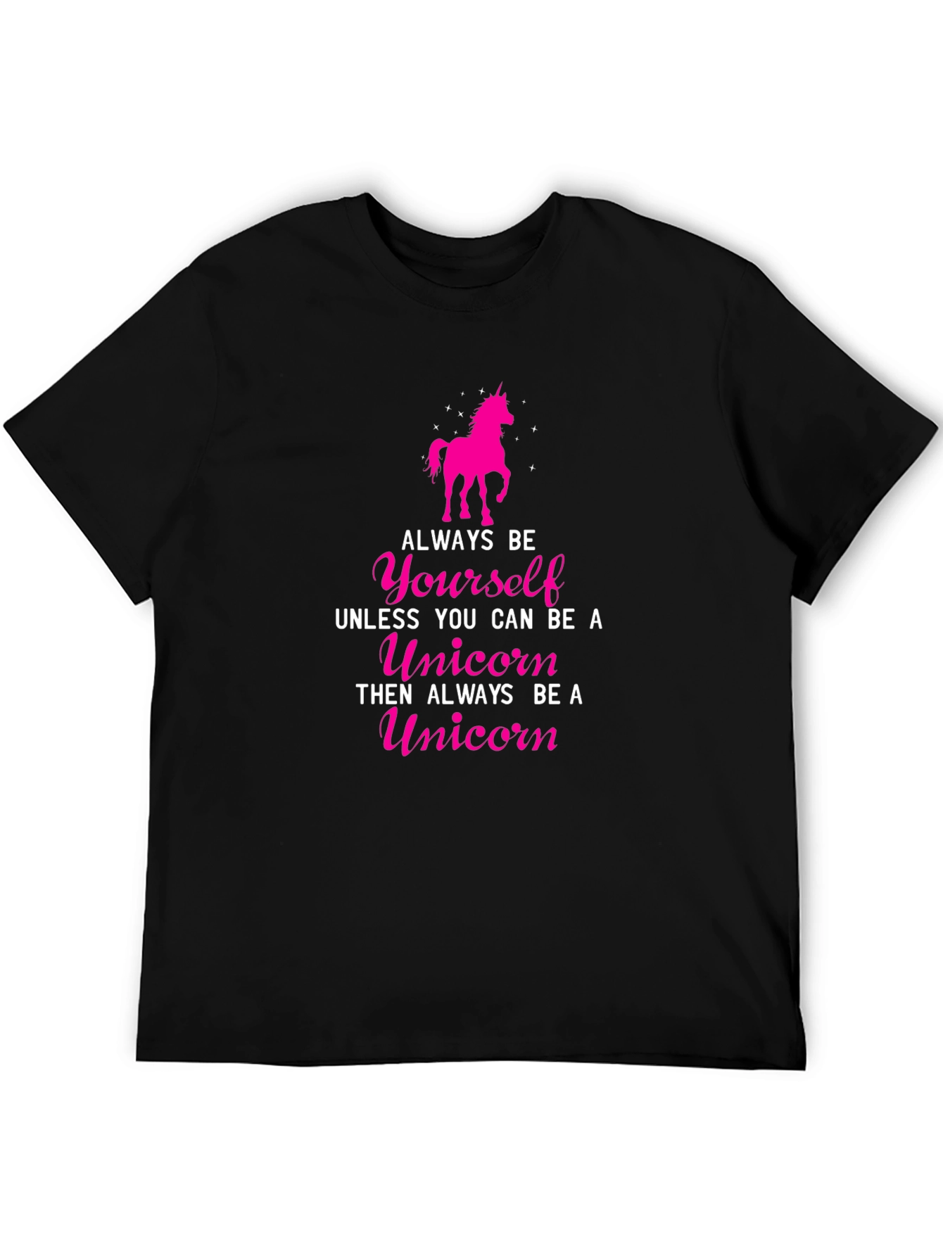 Always Be Yourself Unicorn T-Shirt