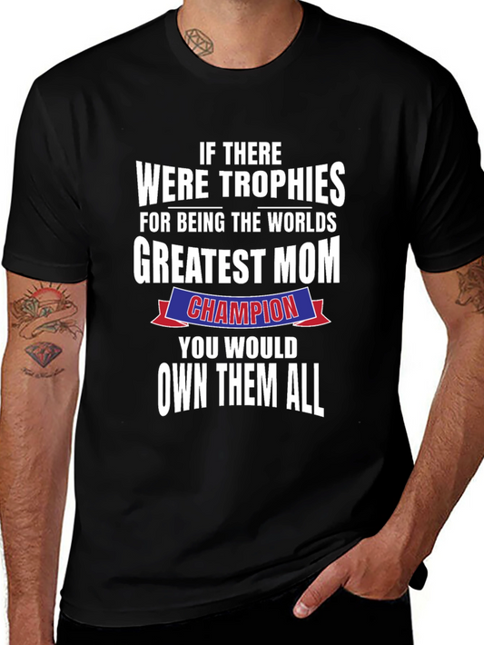 Greatest Mom Champion T-Shirt - Perfect Mothers Day Gift