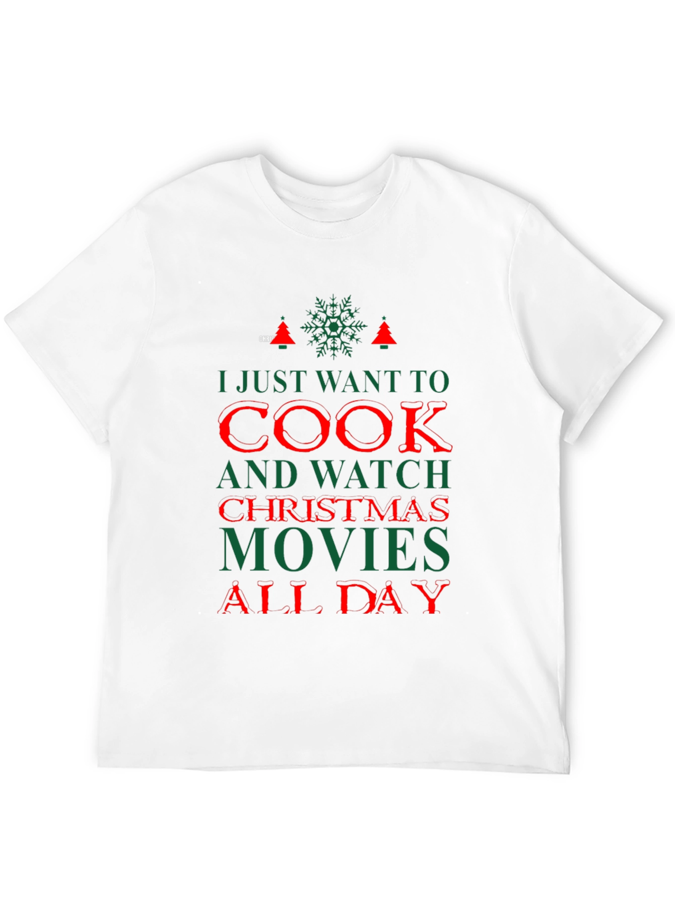 Christmas Movie T-Shirt: Cook and Watch All Day