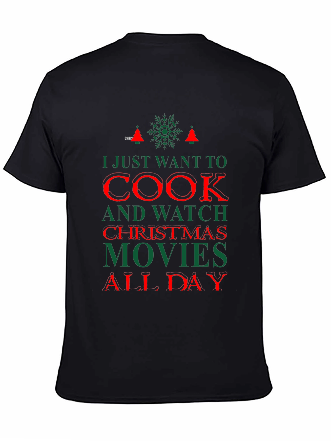 Christmas Movie T-Shirt: Cook and Watch All Day