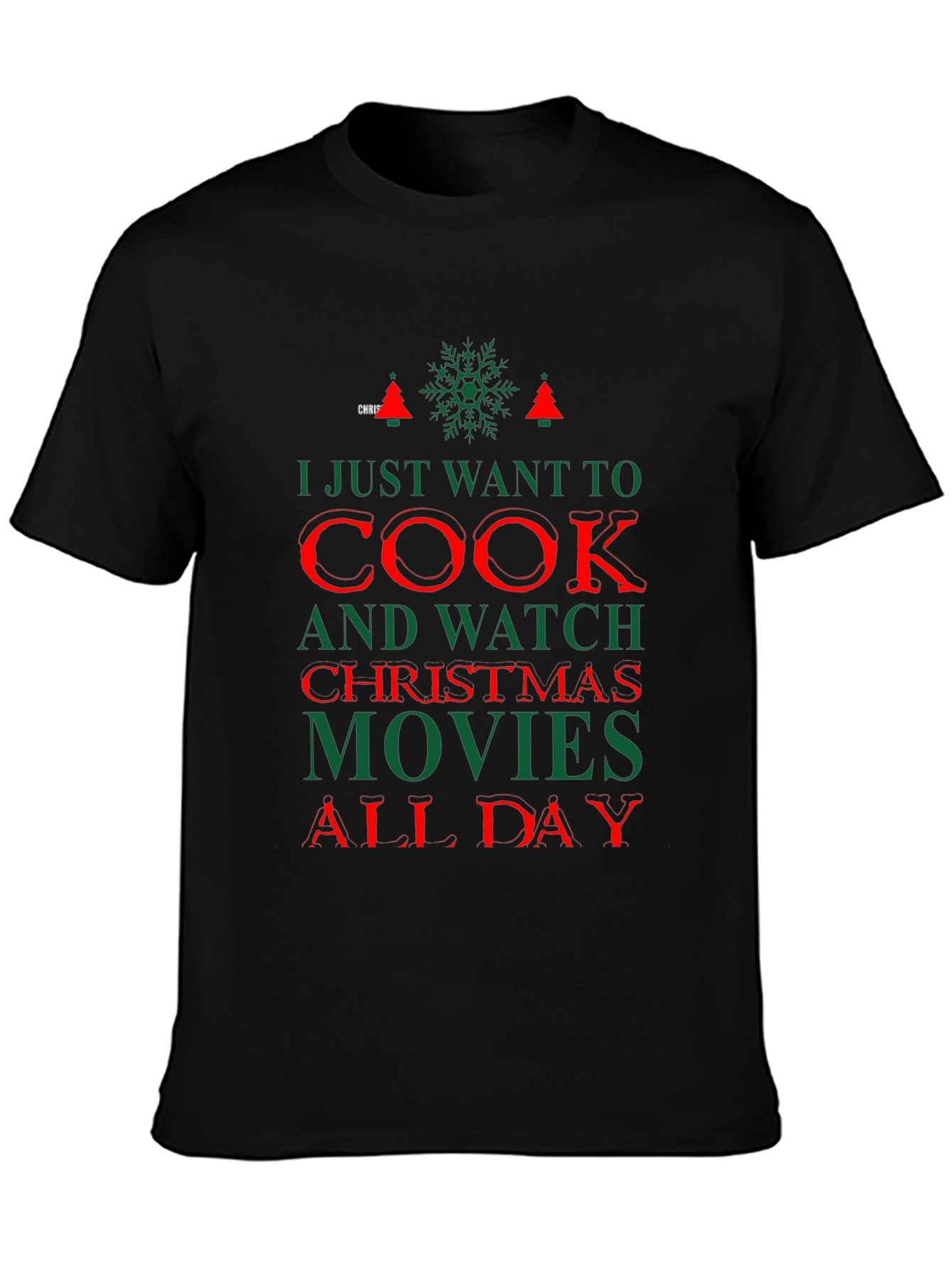 Christmas Movie T-Shirt: Cook and Watch All Day