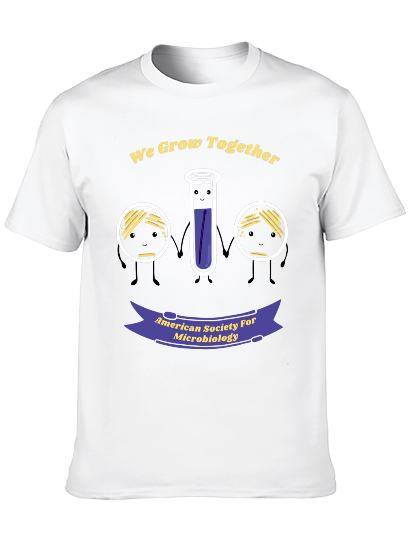 Microbiology We Grow Together T-Shirt