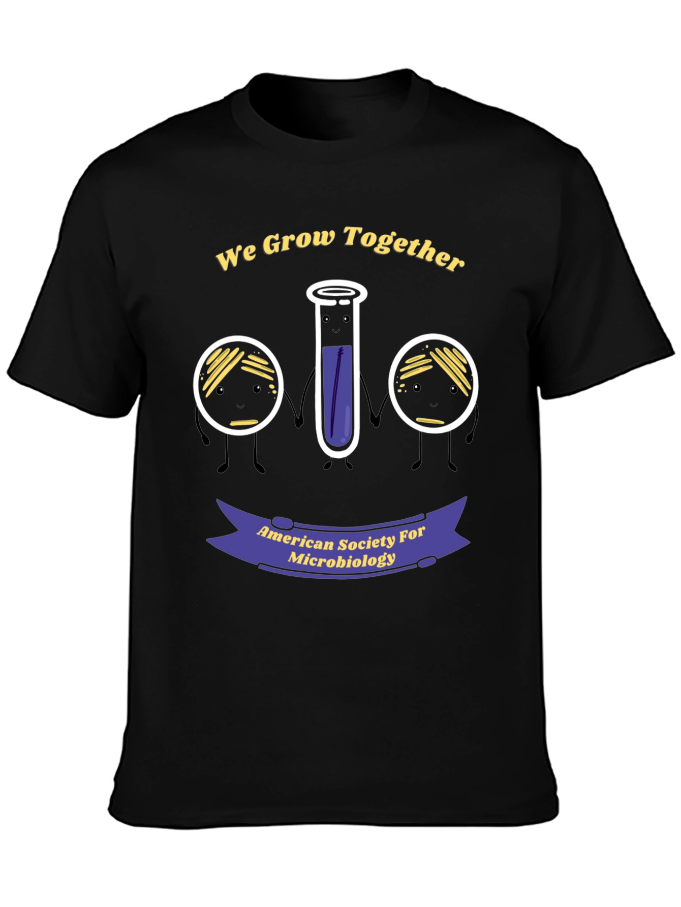Microbiology We Grow Together T-Shirt