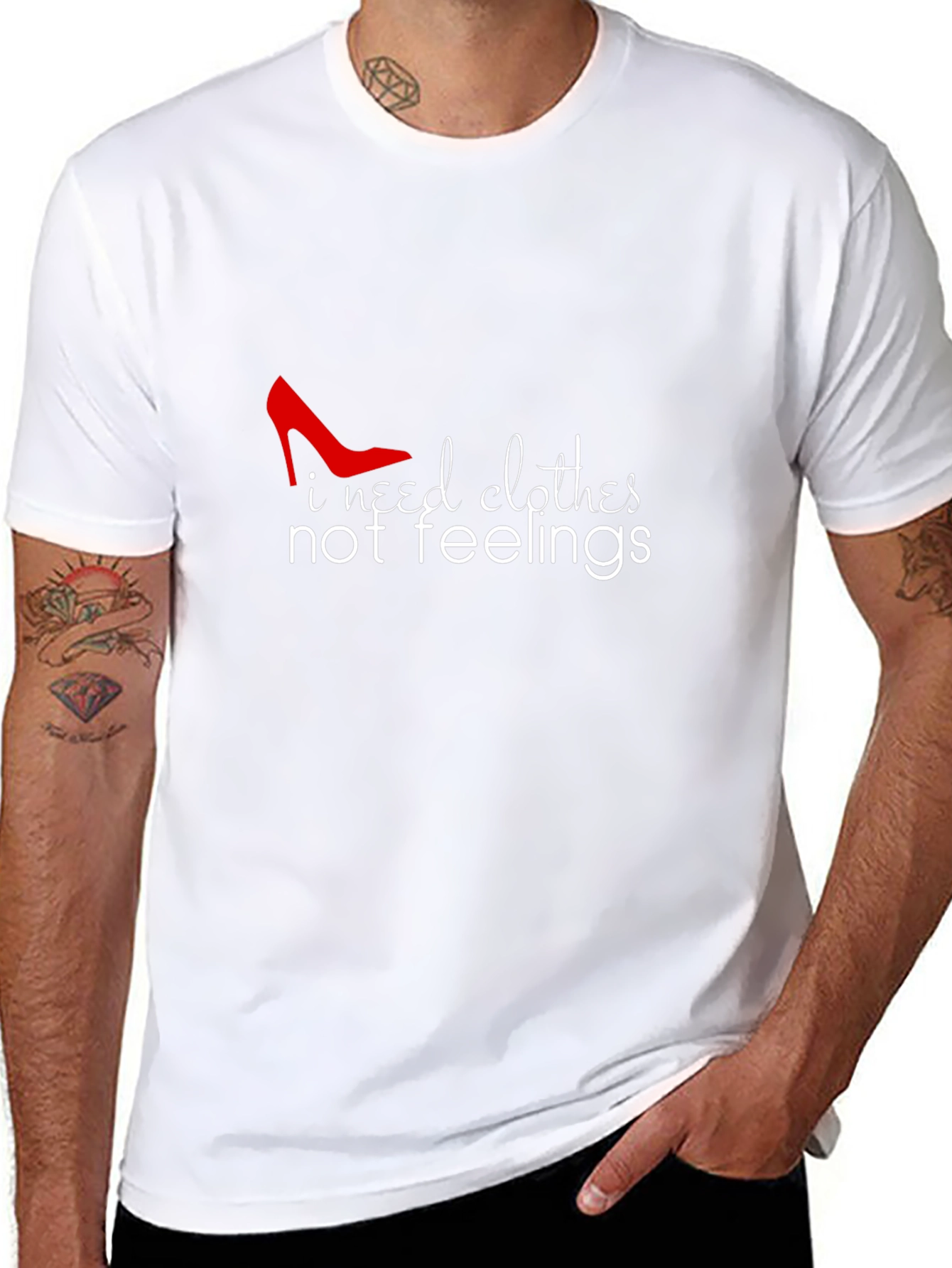 I Need Clothes Not Feelings Graphic Tee
