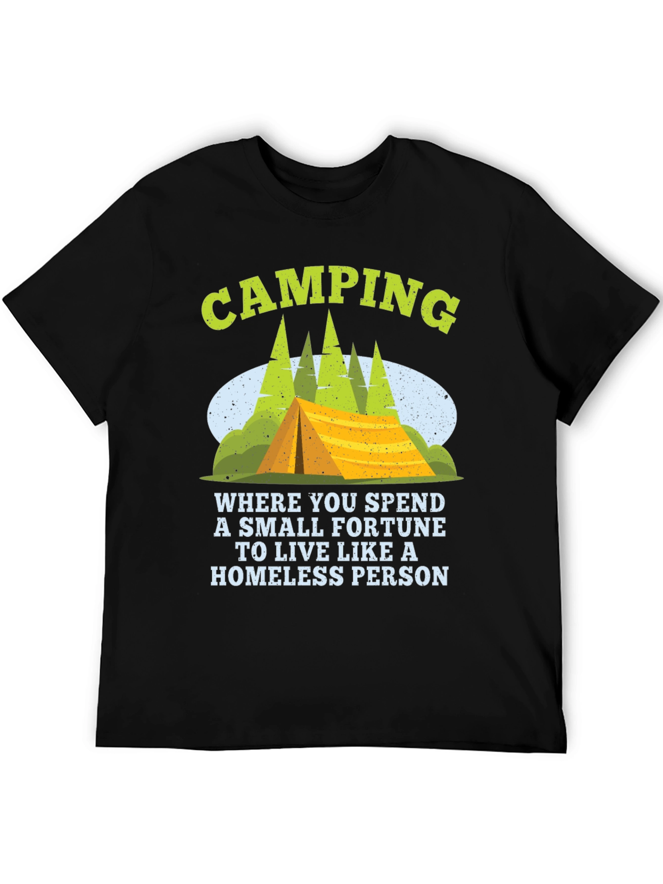 Camping Fortune Funny T-Shirt
