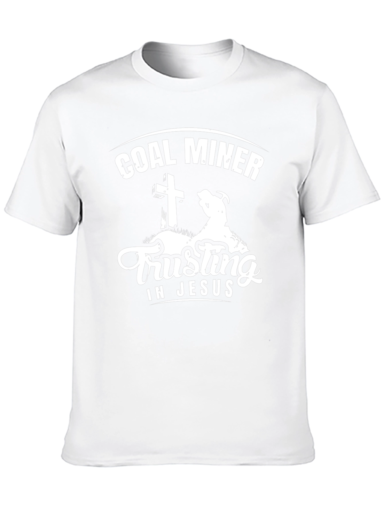 Coal Miner Trusting In Jesus T-Shirt