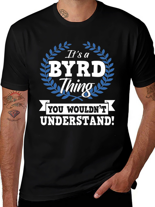 Its a Byrd Thing T-Shirt