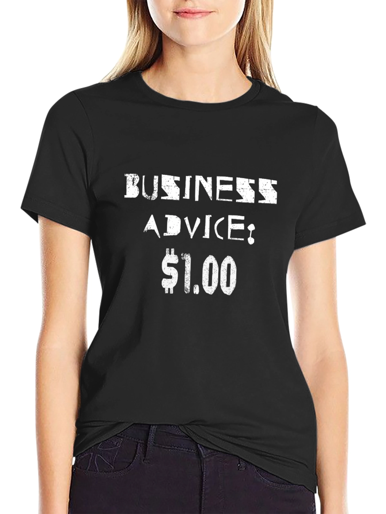 Business Advice $1.00 Black T-Shirt