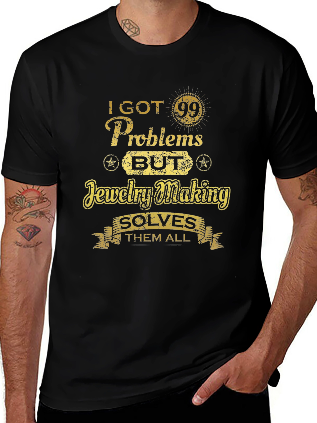 Jewelry Making Solves T-Shirt - 99 Problems