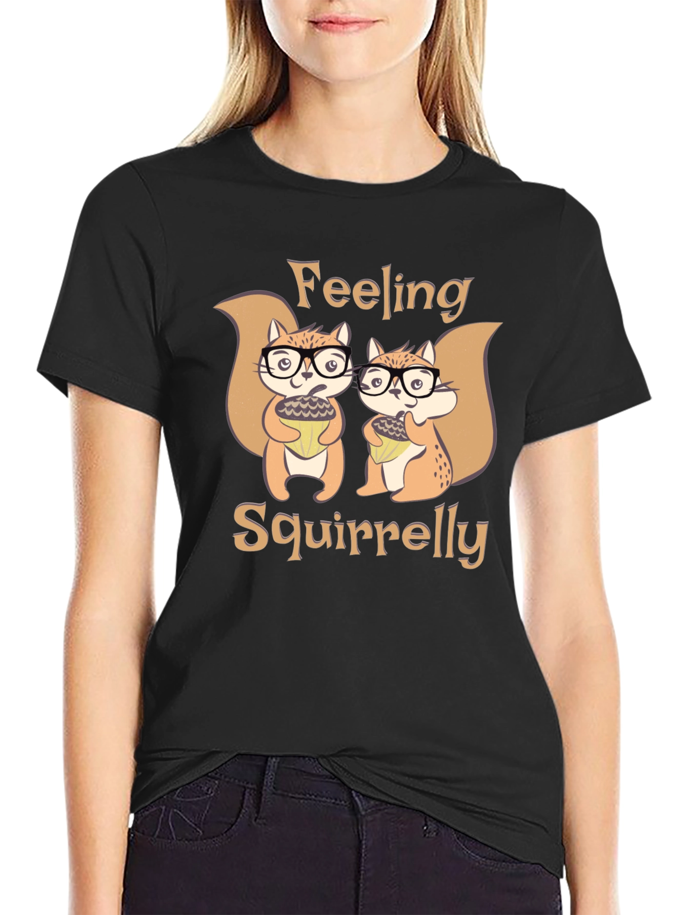 Feeling Squirrelly Tee - Cute Squirrel Graphic T-Shirt