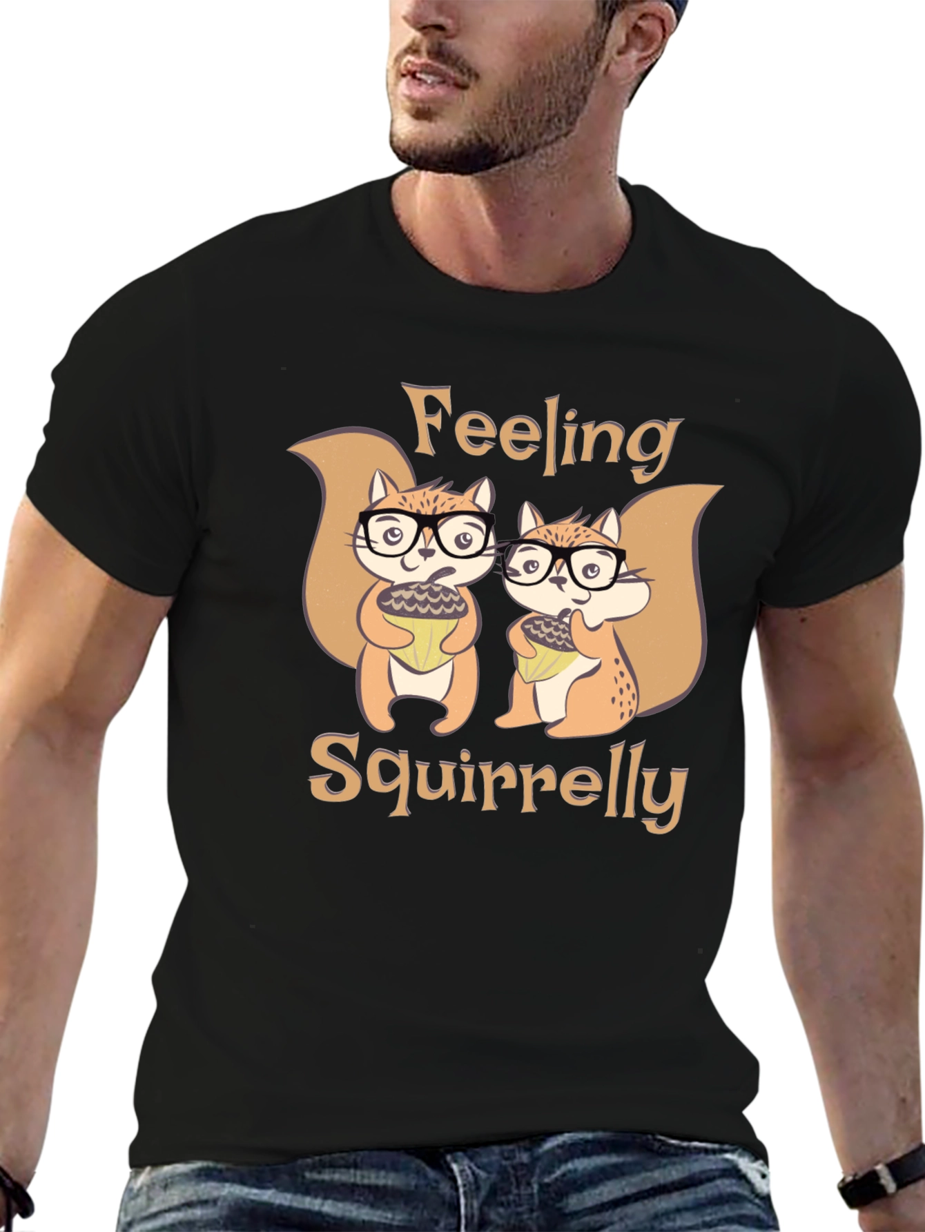 Feeling Squirrelly Tee - Cute Squirrel Graphic T-Shirt