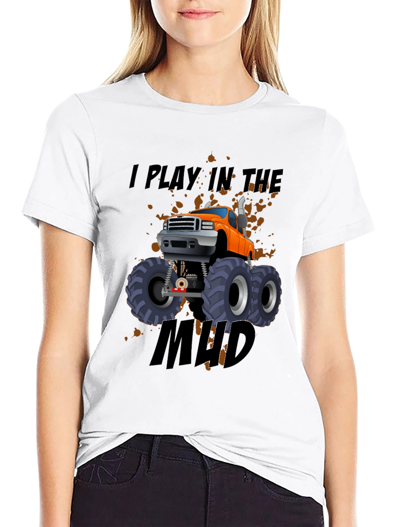 I Play In The Mud Monster Truck Black T-Shirt