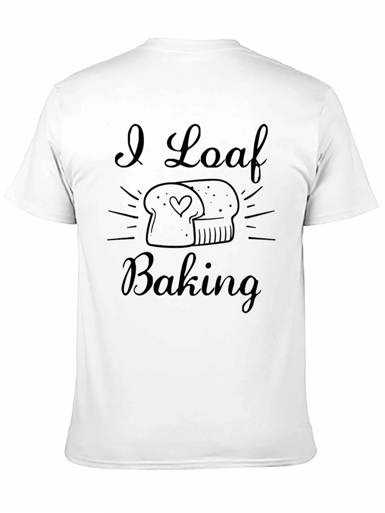 I Loaf Baking T-Shirt - Black Funny Baker Tee