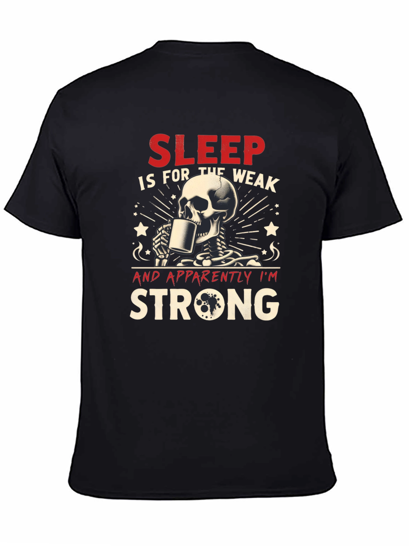 Sleep is for the Weak Graphic Tee
